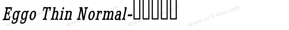 Eggo Thin Normal字体转换
